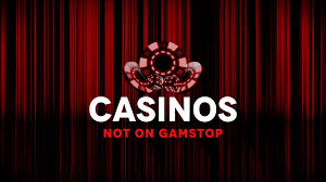 Exploring Casino Sites Not on Gamstop A Guide to Safe Online Gaming